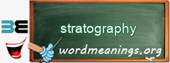 WordMeaning blackboard for stratography